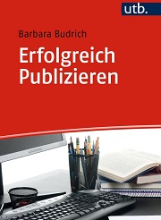 „Erfolgreich Publizieren“ von Barbara Budrich 
